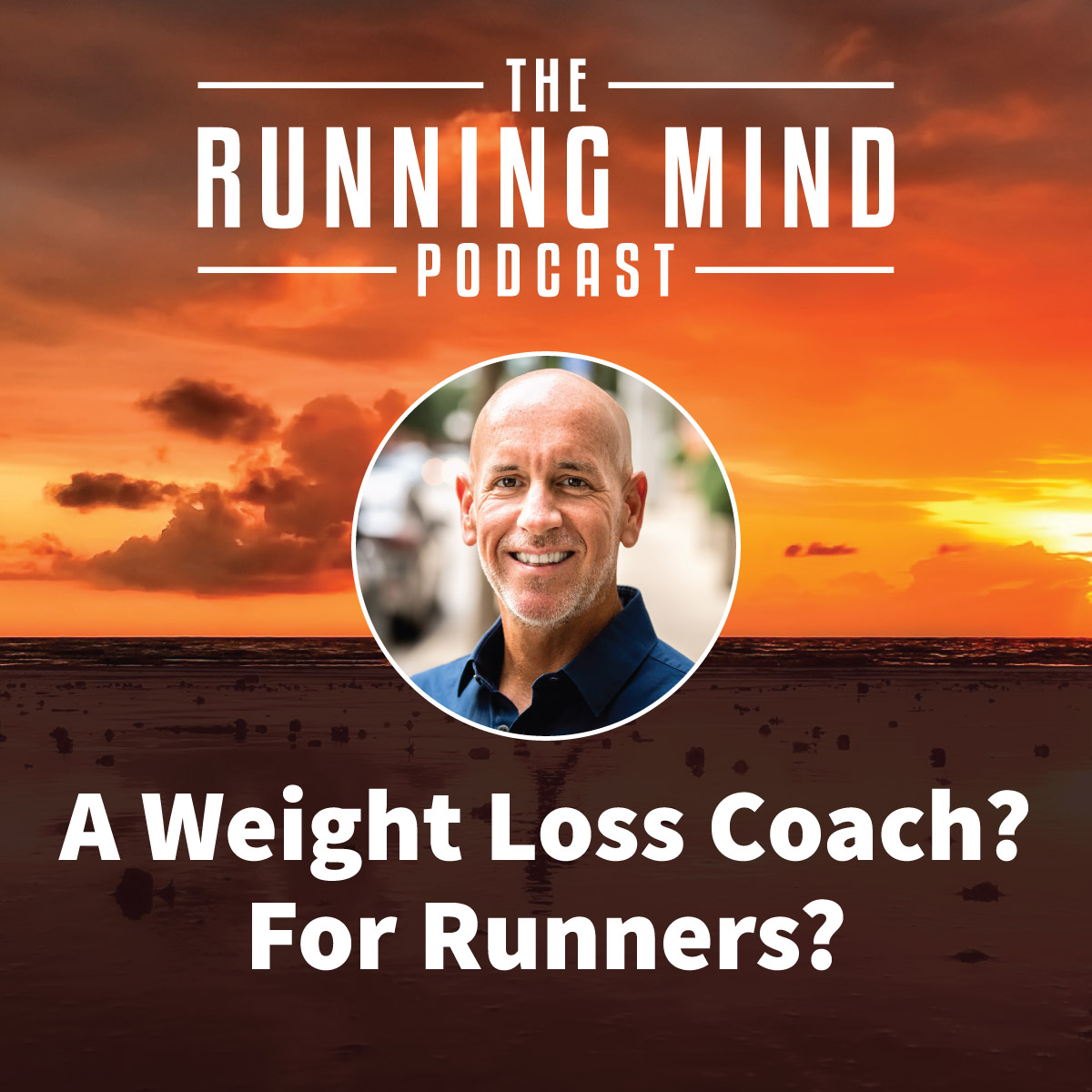 24. A Weight Loss Coach? For Runners? Running Lean with Patrick McGilvray