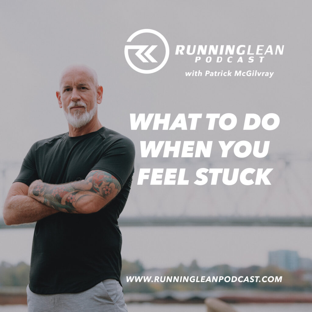 What to Do When You Feel Stuck
