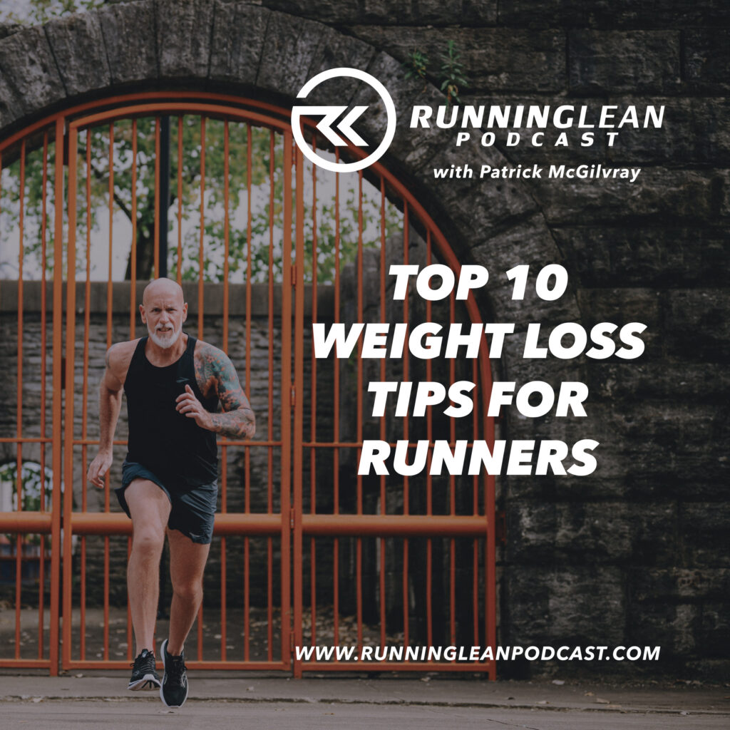 Top 10 Weight Loss Tips for Runners