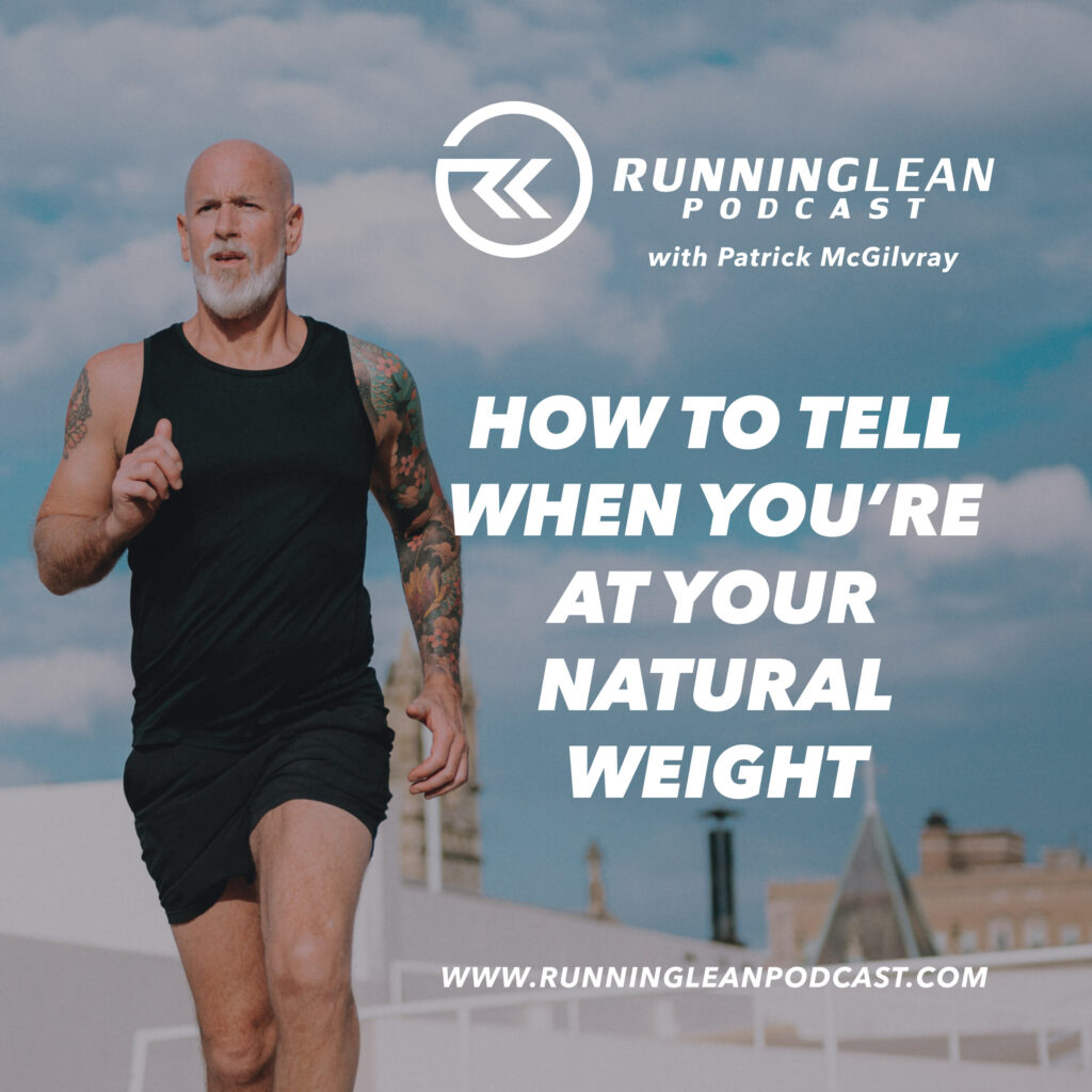 How to Tell When You’re at Your Natural Weight