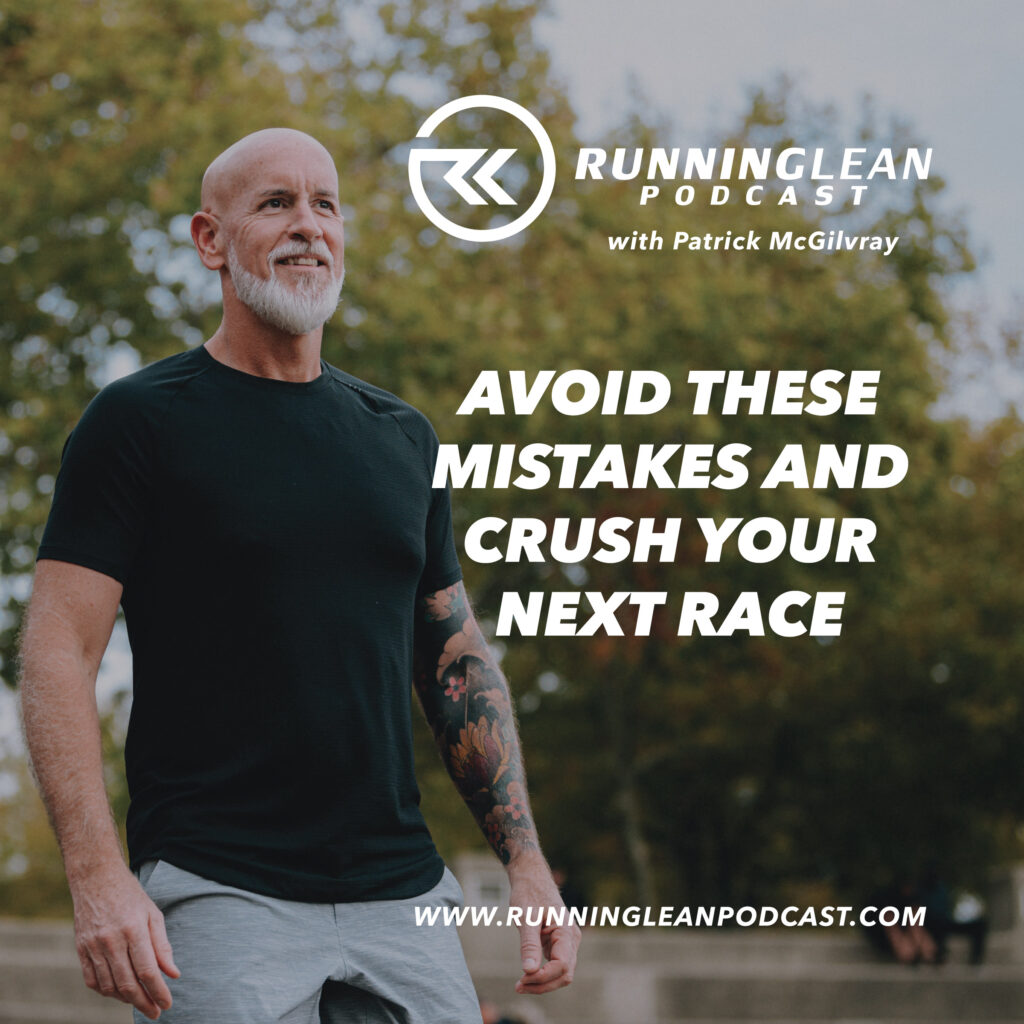 Avoid These Mistakes and Crush Your Next Race