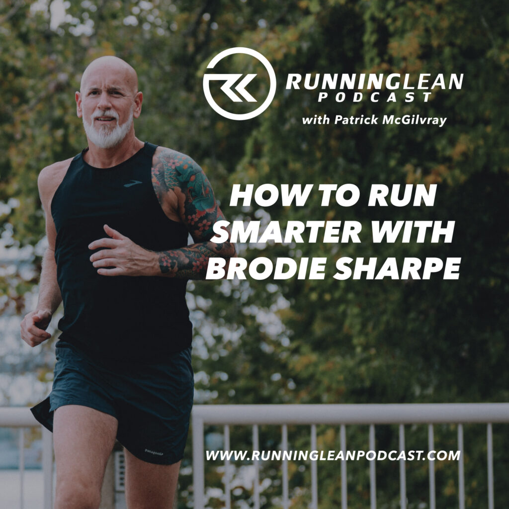 How to Run Smarter with Brodie Sharpe