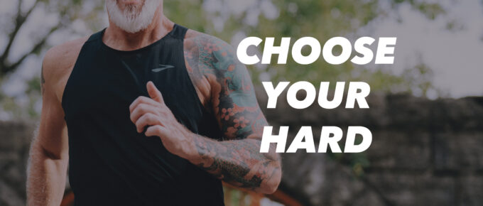 Choose Your Hard