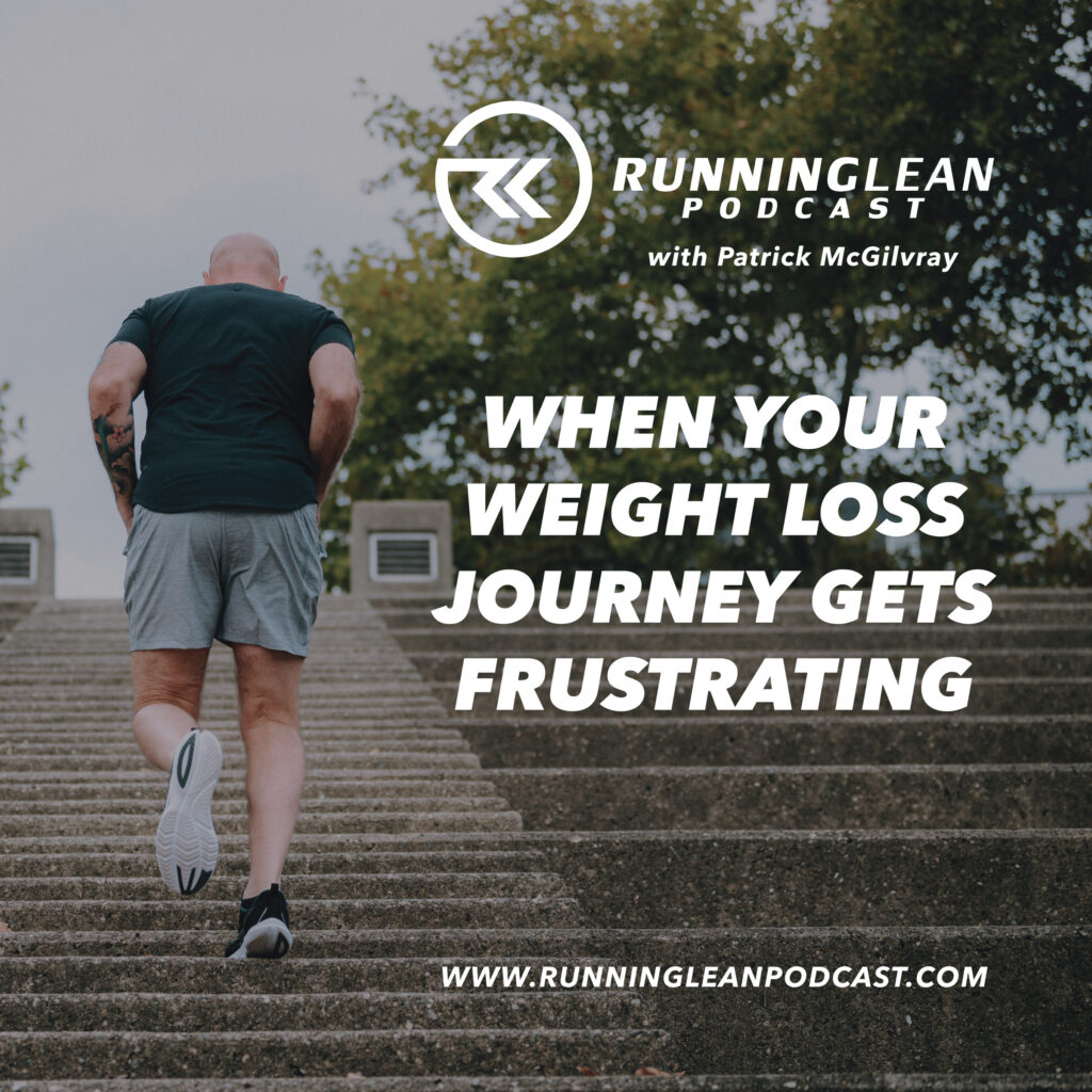 When Your Weight Loss Journey Gets Frustrating